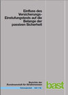 Buchcover Einfluss der Versicherungs-Einstufungstests auf die Belange der passiven Sicherheit