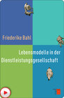 Buchcover Lebensmodelle in der Dienstleistungsgesellschaft
