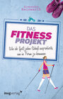 Buchcover Das Fitnessprojekt