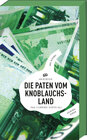 Buchcover Die Paten vom Knoblauchsland