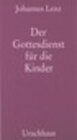 Buchcover Der Gottesdienst für die Kinder