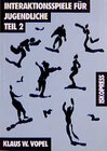 Buchcover Interaktionsspiele für Jugendliche Teil 2