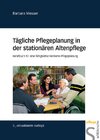 Buchcover Tägliche Pflegeplanung in der stationären Altenpflege