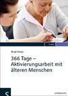 Buchcover 366 Tage - Aktivierungsarbeit mit älteren Menschen