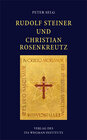 Buchcover Rudolf Steiner und Christian Rosenkreutz