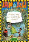 Buchcover Mutter sag, wer macht die Kinder