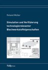 Buchcover Simulation und Verifizierung technologierelevanter Blechwerkstoffeigenschaften