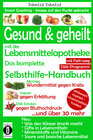 Buchcover Gesund & geheilt mit der Lebensmittelapotheke: Fit, vital und jung ohne Medikamente