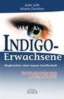 Buchcover Indigo-Erwachsene. Wegbereiter einer neuen Gesellschaft