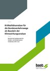 Buchcover Kritikalitätsanalyse für die Bundesverkehrswege als Baustein der Klimawirkungsanalyse
