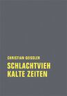 Buchcover Schlachtvieh / Kalte Zeiten