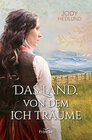 Buchcover Das Land, von dem ich träume