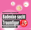 Buchcover Badenixe sucht Traumfigur