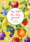 Buchcover Das hält die Seele gesund