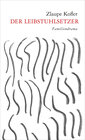 Buchcover Der Leibstuhlsetzer